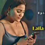 Laila O Laila Episode 2 by Digi Movieplex OTT