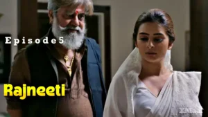 Rajneeti Episode 5 by Rabbit OTT