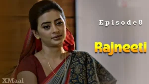 Rajneeti Episode 8 by Rabbit OTT