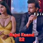 Rajni Kaand S2 Episode 3 by CinePrime OTT